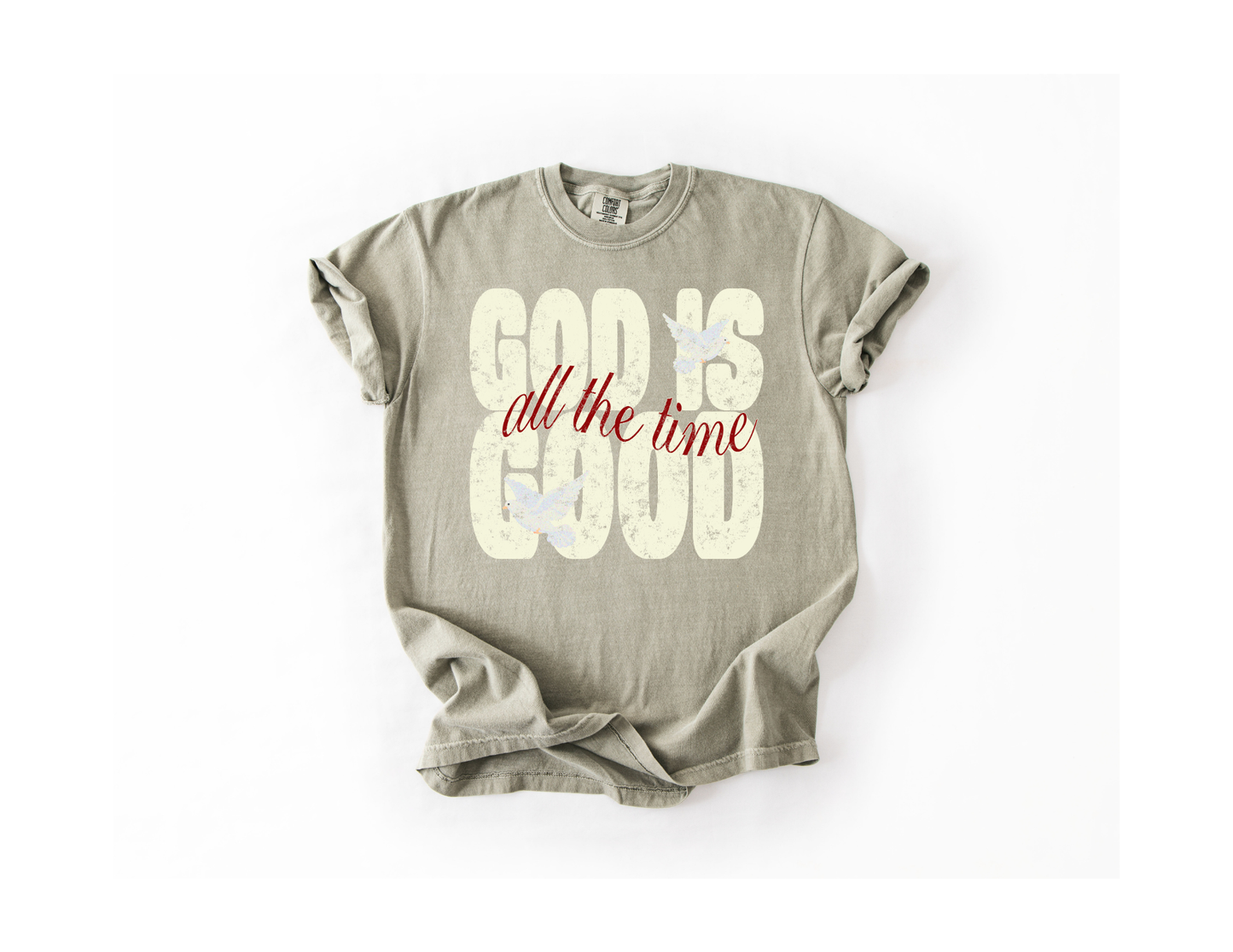 God Is Good All The Time