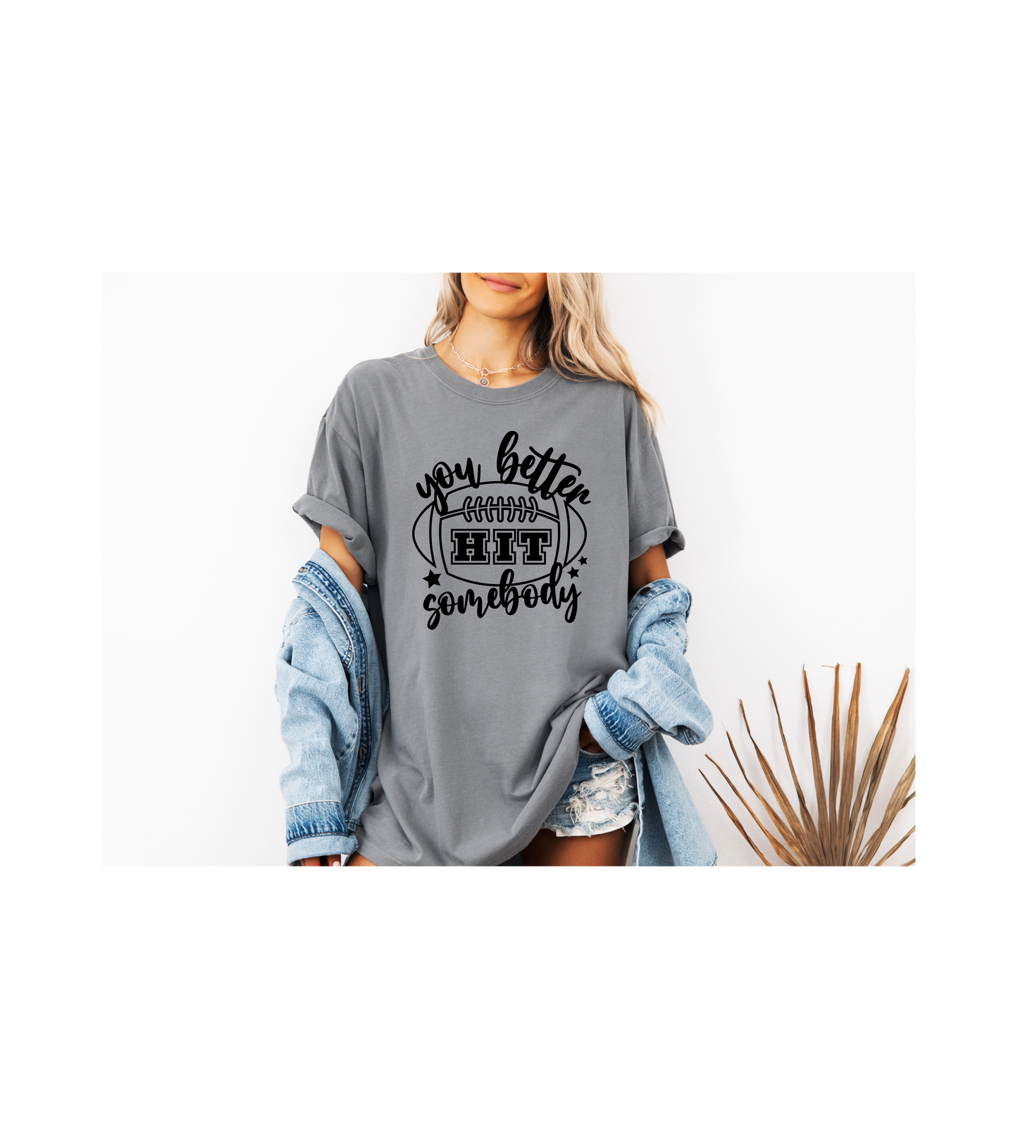 You Better Hit Somebody (Football)