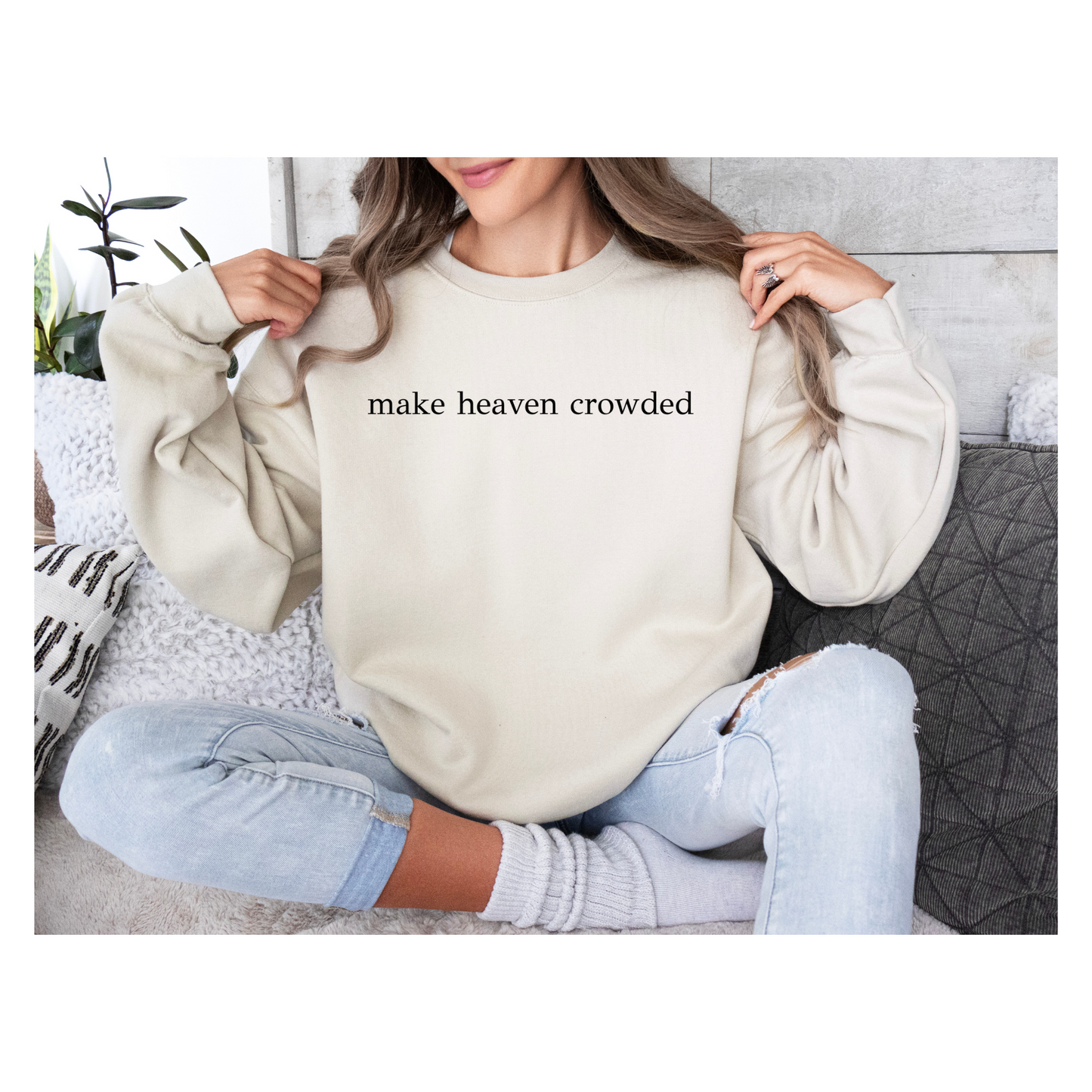 Make Heaven Crowded