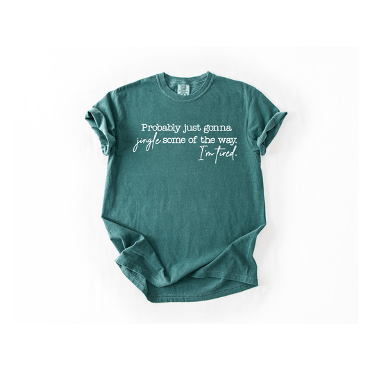 Probably Just Gonna Jingle Some Of The Way..