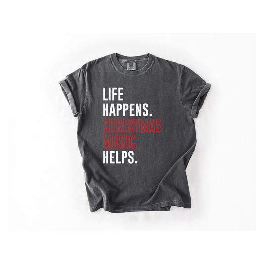 Life Happens. Christmas Music Helps.