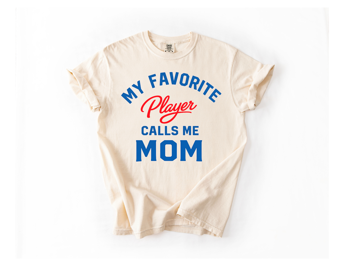 My Favorite Player Calls Me Mom