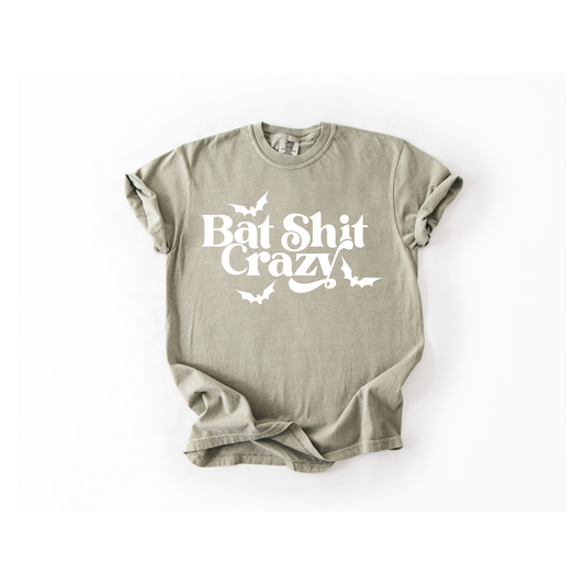 Bat Shit Crazy