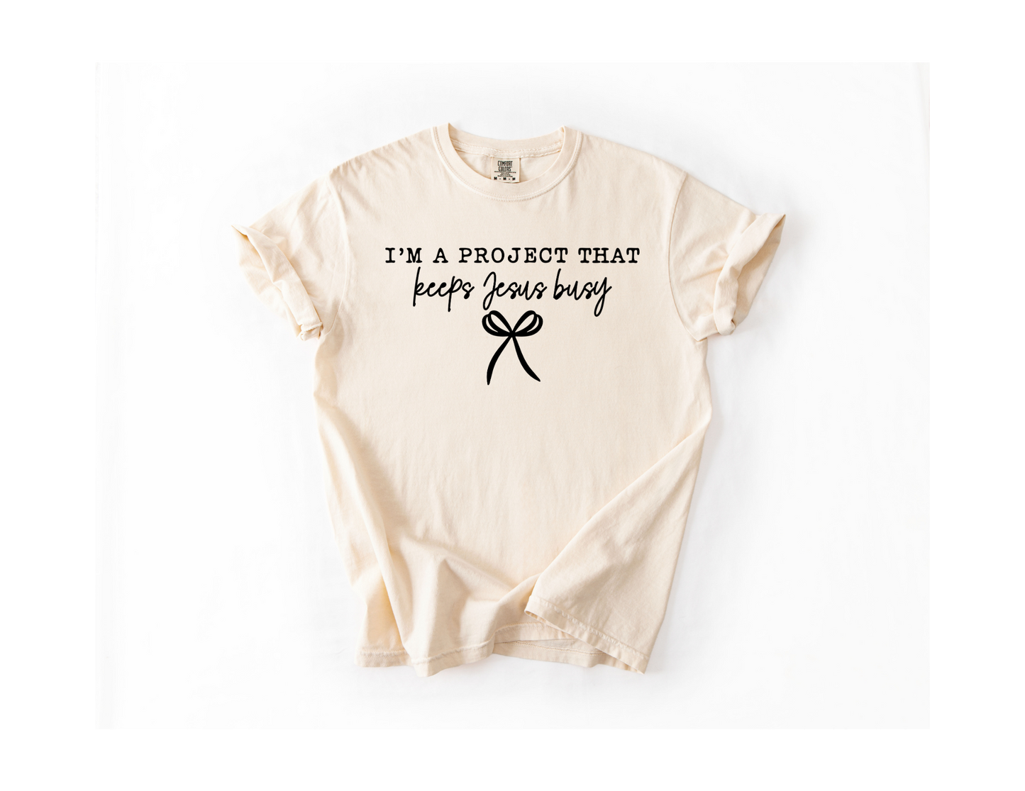 I'm a Project That Keeps Jesus Busy