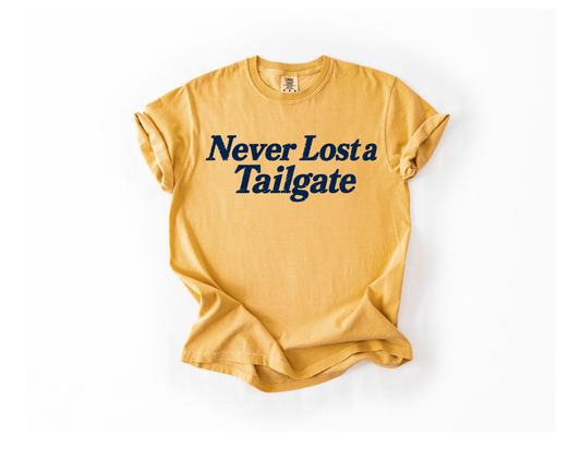Never Lost a Tailgate